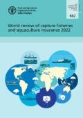 World Review of Capture Fisheries and Aquaculture Insurance 2022