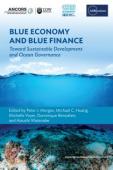 Blue Economy and Blue Finance: Toward sustainable development and ocean governance