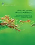 Innovative Finance for Nature and People: Opportunities and challenges for biodiversity-positive carbon credits and nature certificates_GEF 