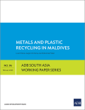 Metals and Plastic Recycling in Maldives