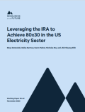 Leveraging the IRA to  Achieve 80x30 in the US  Electricity Sector
