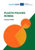 Plastic Policies in India