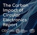 Carbon Trust impact of circular electonics