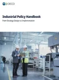 Industrial Policy Handbook: From strategy design to implementation