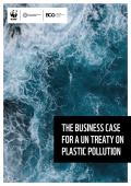 The Business Case for a UN Treaty on Plastic Pollution_WWF