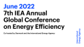 7th Annual Global Conference on Energy Efficiency_IEA
