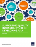 Supporting Quality Infrastructure in Developing Asia