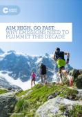 Aim High, Go Fast Why Emissions Need to Plummet this Decade_Climate Council.JPG