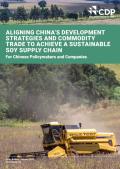Aligning Chinaâs Development Strategies and Commodity Trade to Achieve a Sustainable Soy Supply Chain._CDP.jpg