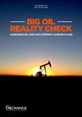 Big Oil Reality Check_Oil Change International.jpg
