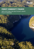 Forest Commodity Finance - Implications for Southeast Asias Policy Makers .png