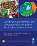 Mainstreaming Environment and Climate for Poverty Reduction and Sustainable Development