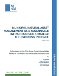 Municipal Natural Asset Management as a Sustainable Infrastructure Strategy_The Emerging Evidence