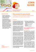 New markets for green bonds_A guide to understanding the building blocks and enablers of a green bond market